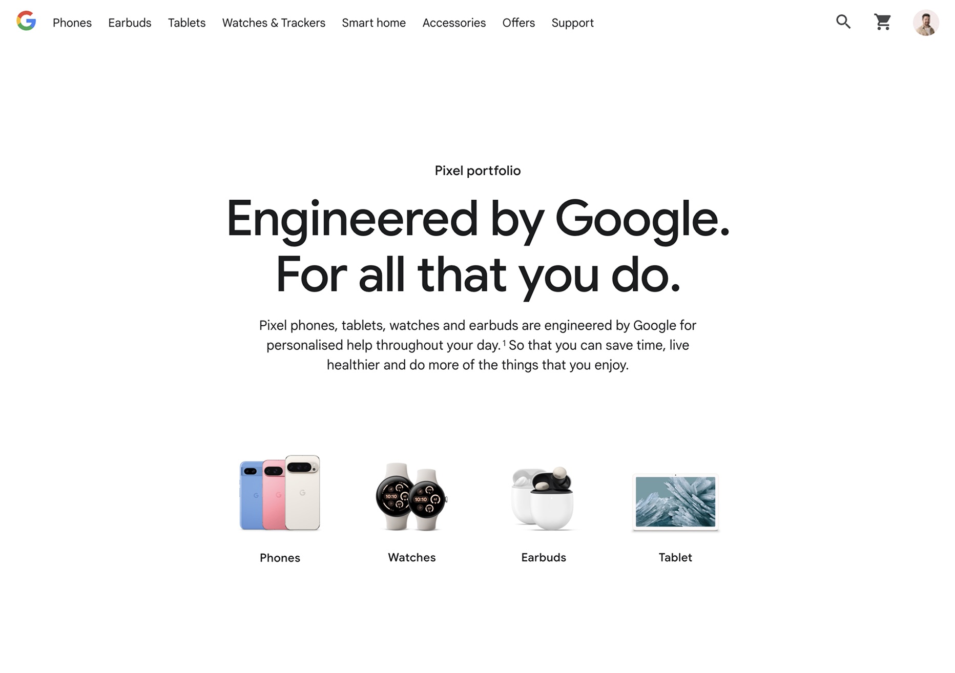Top of the Pixel portfolio page: “Engineered by Google. For all that you do.” above phone, watch, earbud and tablet thumbnails.